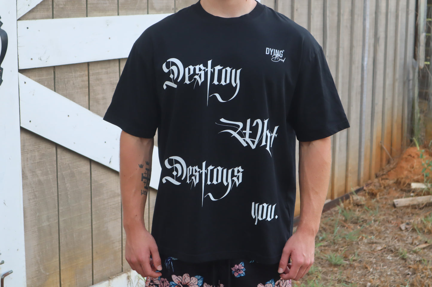 DESTROY WHAT DESTROY YOU - Oversize Tee